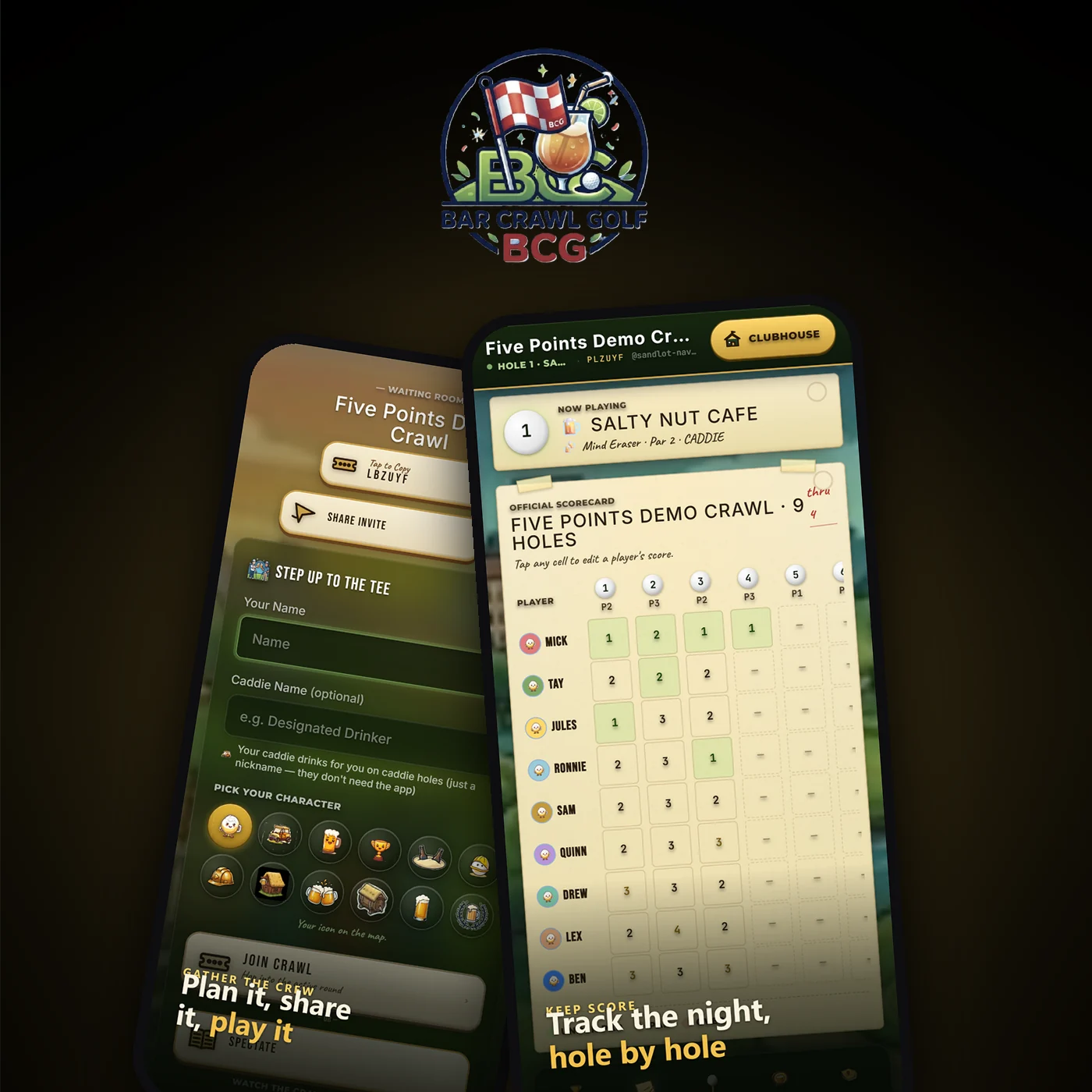 Bar Crawl Golf app: the Bar Crawl Golf logo above two real iPhone screenshots, the crawl lobby and the live scorecard.